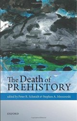 The Death of Prehistory